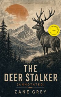 The Deer Stalker (Annotated)