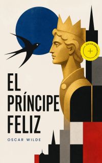 El príncipe feliz (Anotado)