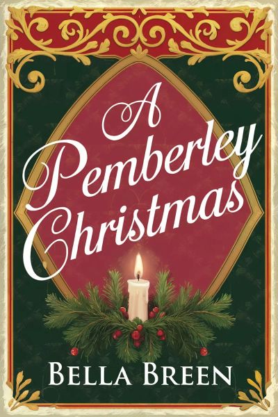A Pemberley Christmas : Pride and Prejudice Variation