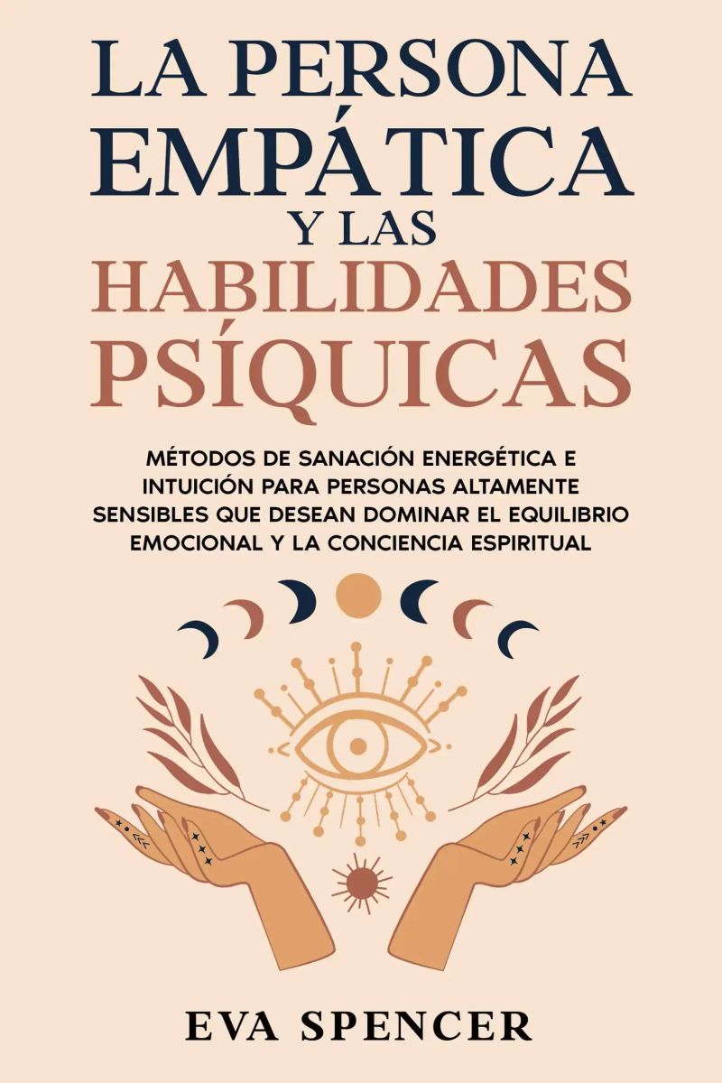 La persona empática y las habilidades psíquicas