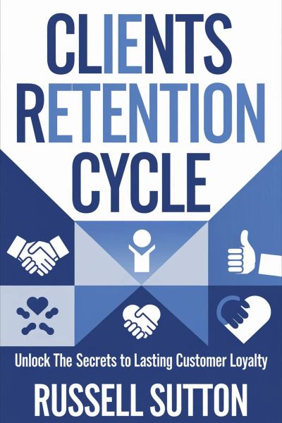 Clients Retention Cycle
