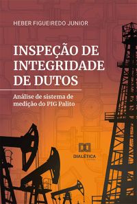 Inspeção de integridade de dutos
