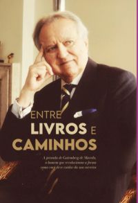 Entre Livros E Caminhos