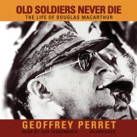 Old Soldiers Never Die