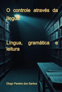 O Controle Através Da Língua