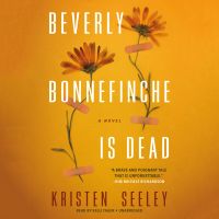 Beverly Bonnefinche Is Dead