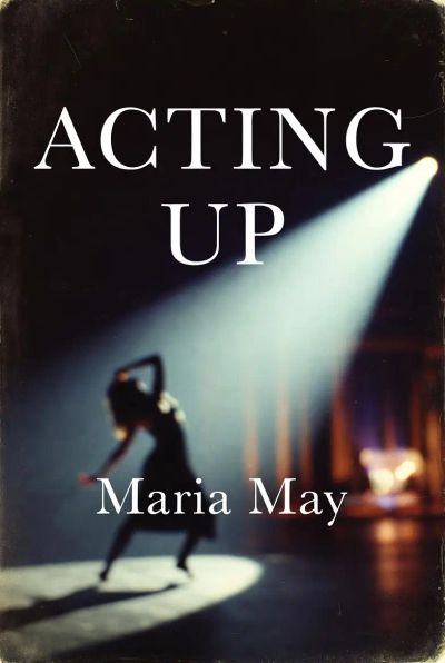 ACTING UP