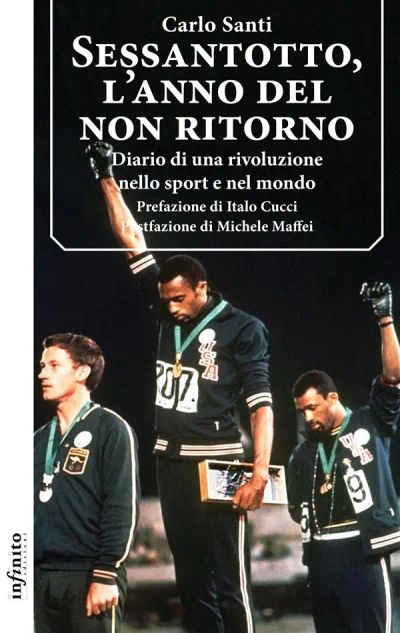 Sessantotto, l’anno del non ritorno