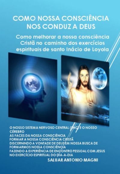 Como Nossa Consciência Nos Conduz A Deus