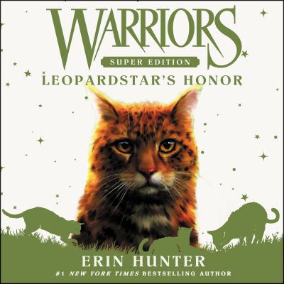 Warriors Super Edition: Leopardstar's Honor