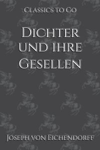 Dichter und ihre Gesellen