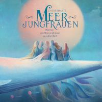 Zauberhafte Meerjungfrauen