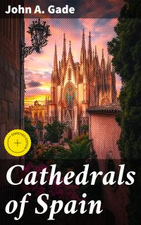 Cathedrals of Spain