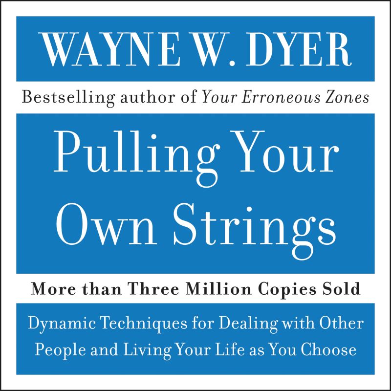 Pulling Your Own Strings