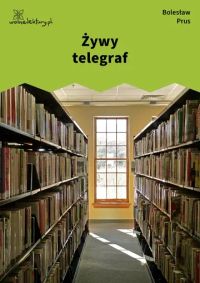 Żywy telegraf