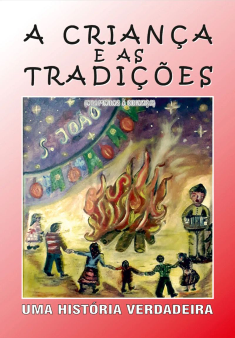 A Criança E As Tradições