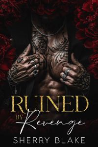 Ruined By Revenge