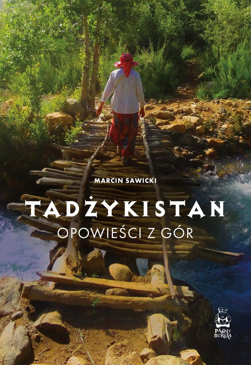 Tadżykistan. Opowieści z gór