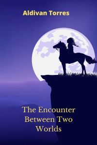 The Encounter Between Two Worlds