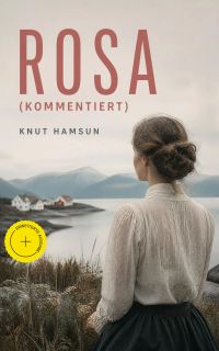 Rosa (Kommentiert)