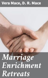 Marriage Enrichment Retreats