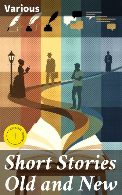 Short Stories Old and New