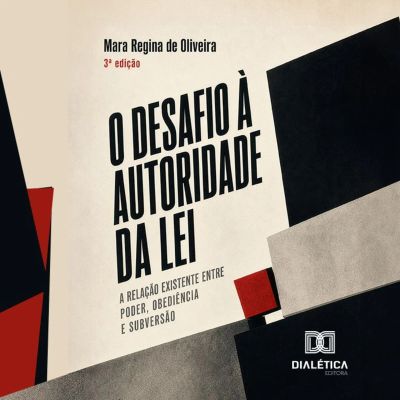 O Desafio à Autoridade da Lei