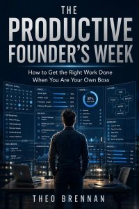The Productive Founder's Week