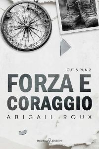 Forza e coraggio