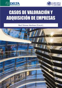Casos De Valoración Y Adquisición De Empresas