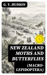 New Zealand Moths and Butterflies (Macro-Lepidoptera)