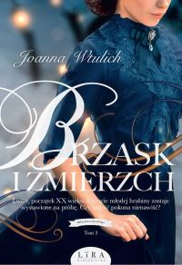 Trylogia lwowska. Tom 3. Brzask i zmierzch