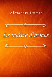 Le maître d’armes