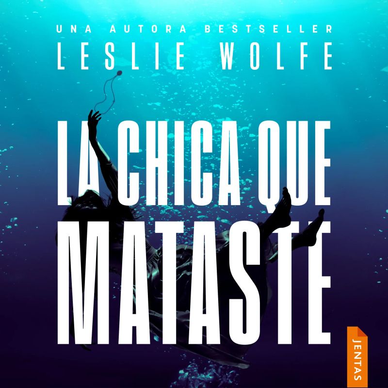 La chica que mataste