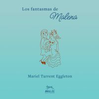 Los fantasmas de Malena