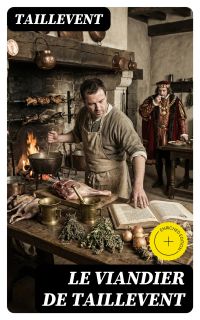 Le viandier de Taillevent