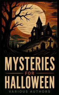 Mysteries for Halloween
