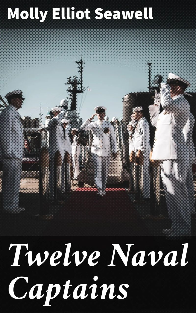 Twelve Naval Captains