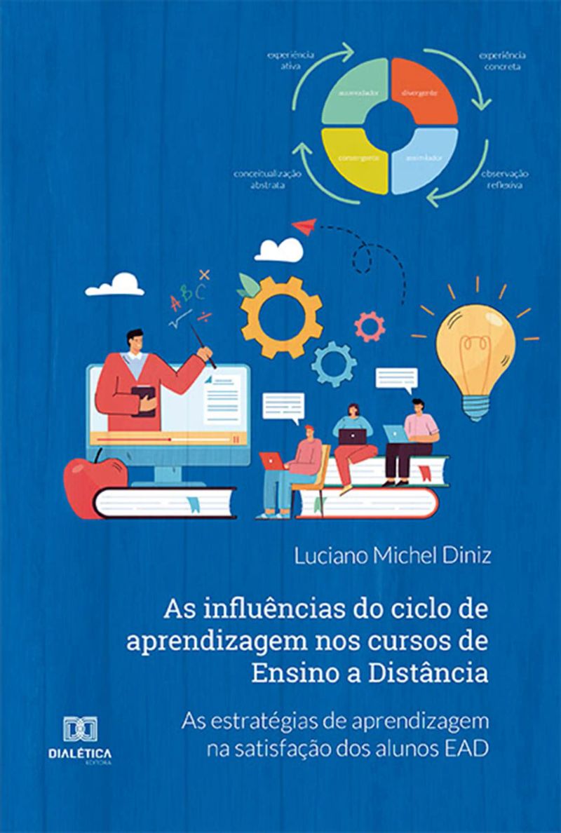 As influências do ciclo de aprendizagem nos cursos de Ensino a Distância