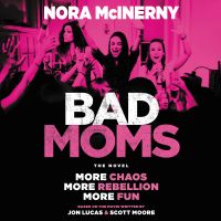 Bad Moms