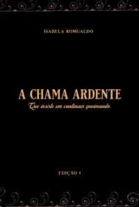 A Chama Ardente
