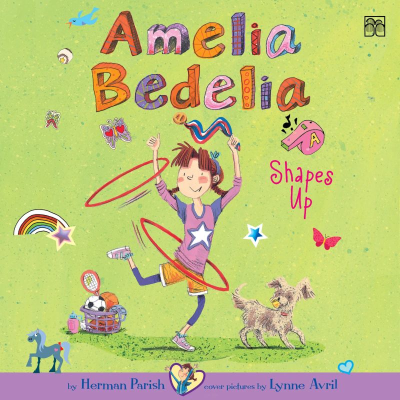 Amelia Bedelia Chapter Book #5: Amelia Bedelia Shapes Up