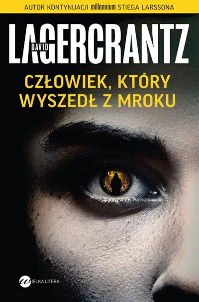 Człowiek, który wyszedł z mroku