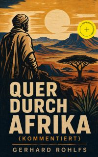 Quer durch Afrika (Kommentiert)