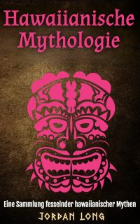 Hawaiianische Mythologie