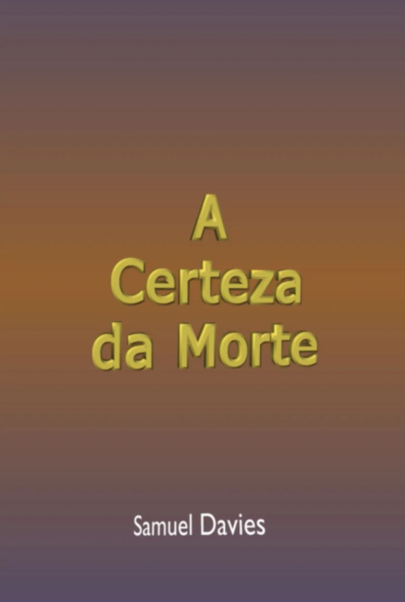 A Certeza Da Morte