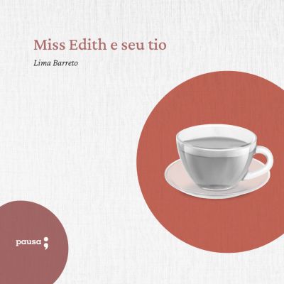 Miss Edith e seu tio