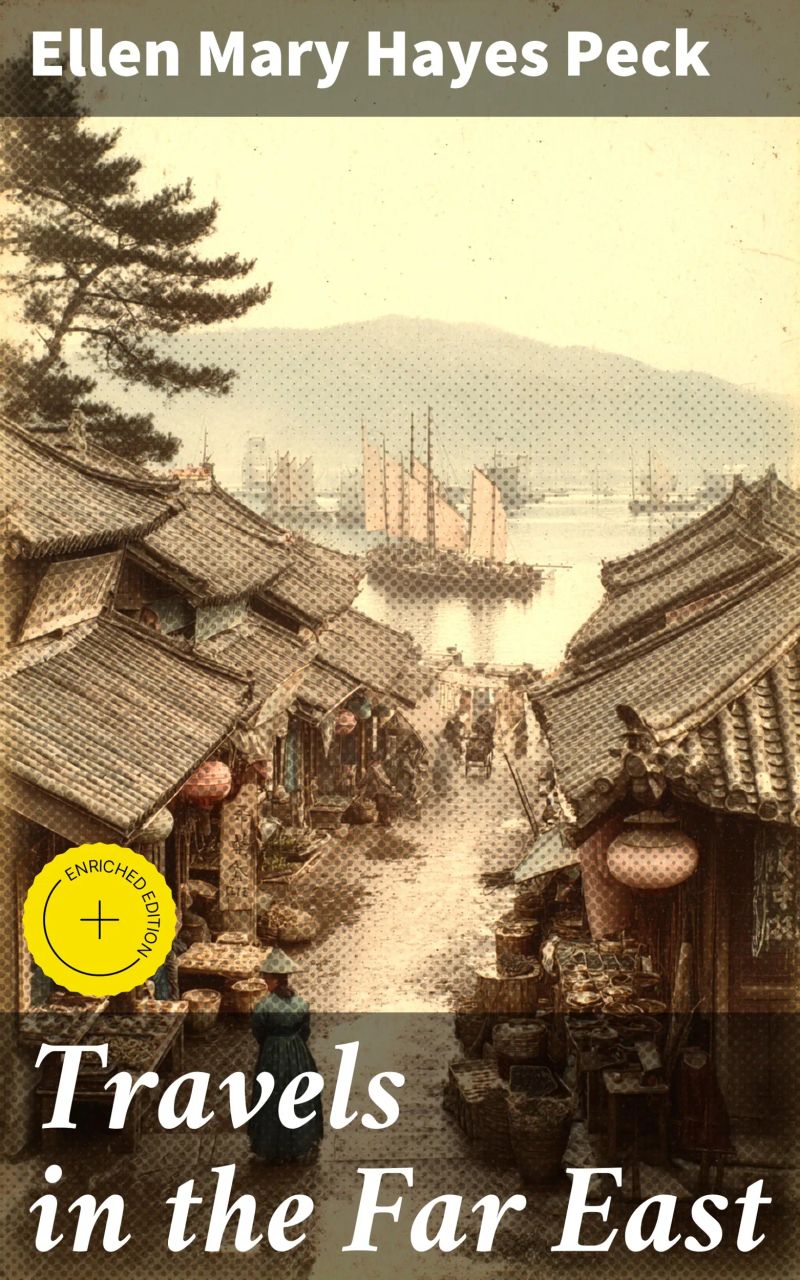 Travels in the Far East