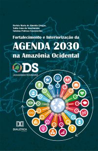 Fortalecimento e Interiorização da Agenda 2030 na Amazônia Ocidental