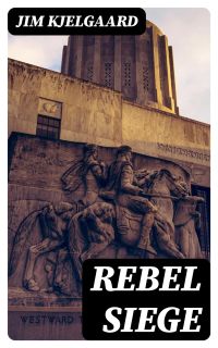 Rebel Siege